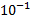 ?10?^(-1)