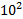 ?10?^2