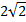 2?2